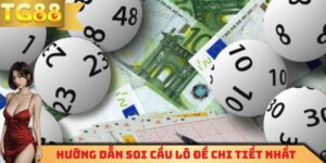 Hướng dẫn soi cầu lô đề